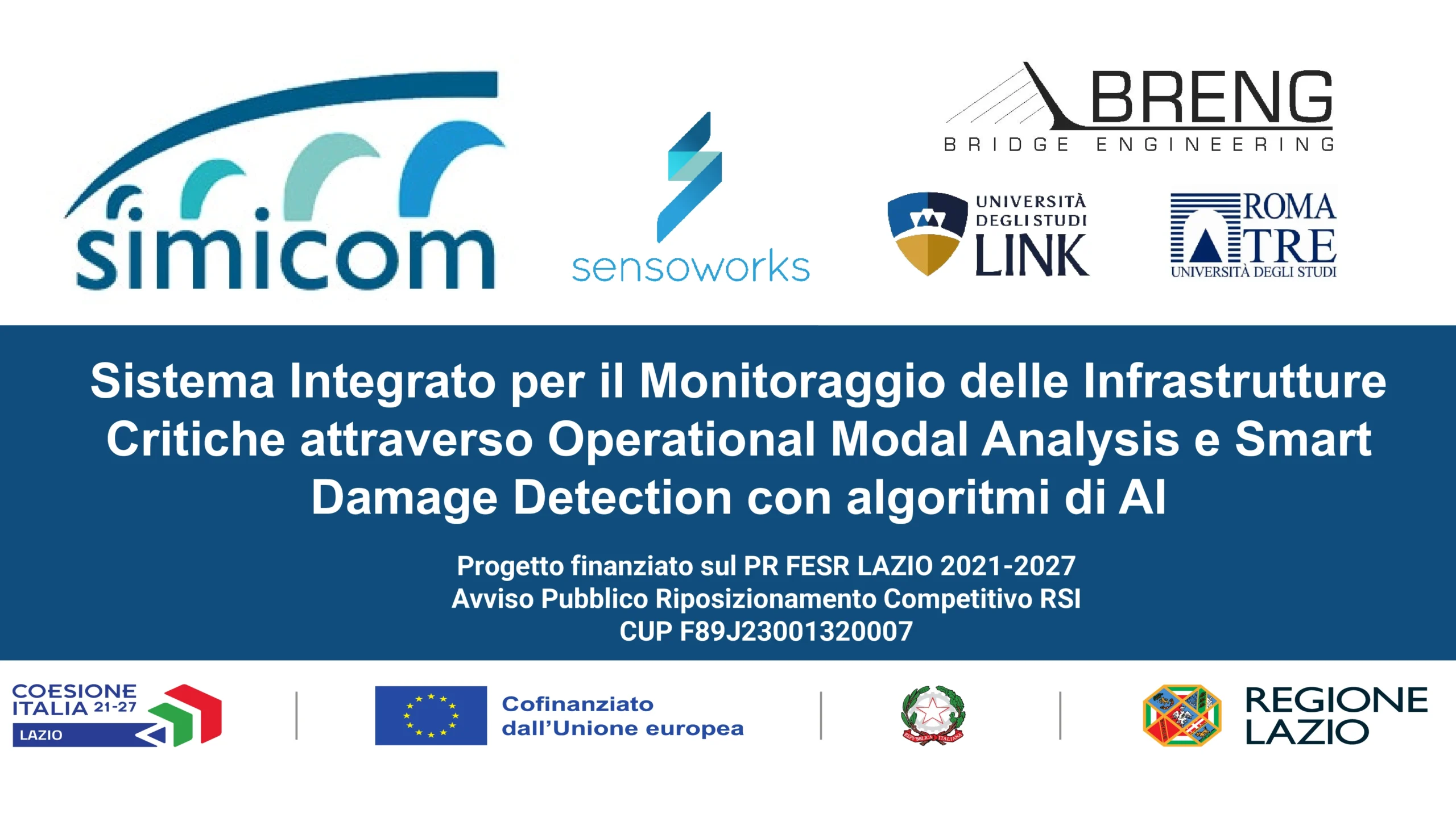 Sistema Integrato per il Monitoraggio delle Infrastrutture Critiche attraverso Operational Modal Analysis e Smart Damage Detection con algoritmi di AI